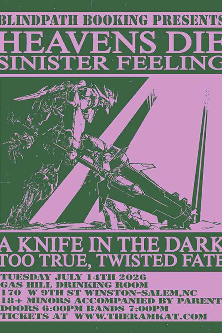 Heavens Die | Sinister Feeling | A Knife In The Dark | Too True | Twisted Fate